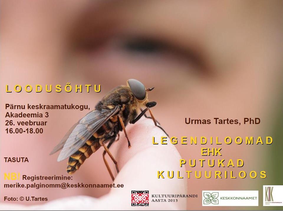 Pärnu loodusõhtu „Legendiloomad ehk putukad kultuuriloos“