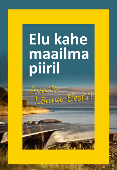 Lõuna-Eesti tutvustab end Riia messil läbi National Geographicu kollaste akende