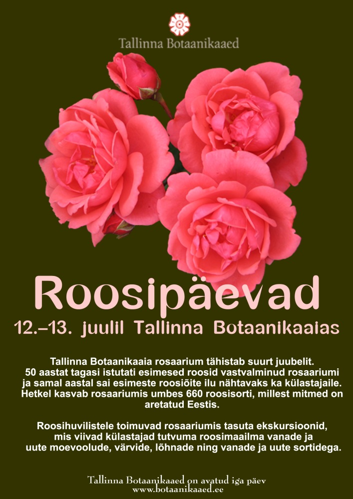 Botaanikaaias tulevad roosipäevad