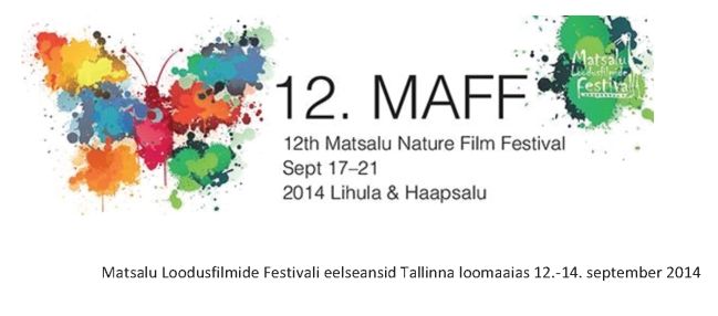 Matsalu Loodusfilmide Festivali eelseansid Tallinna Loomaaias
