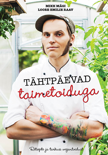 Välja anti uus taimetoidu kokaraamat