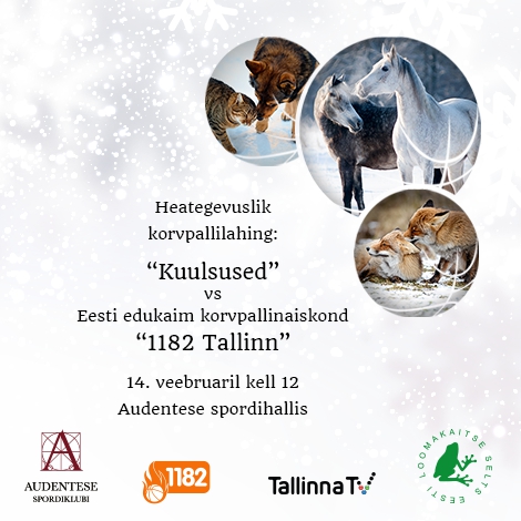 Heategevuslik sõbrapäeva korvpallivõistlus Eesti Loomakaitse Seltsi toetuseks