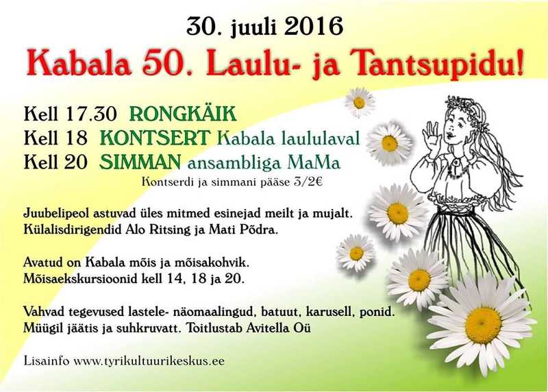LAULU- JA TANTSUPIDU! Kabalas peetakse laulu- ja tantsupidu