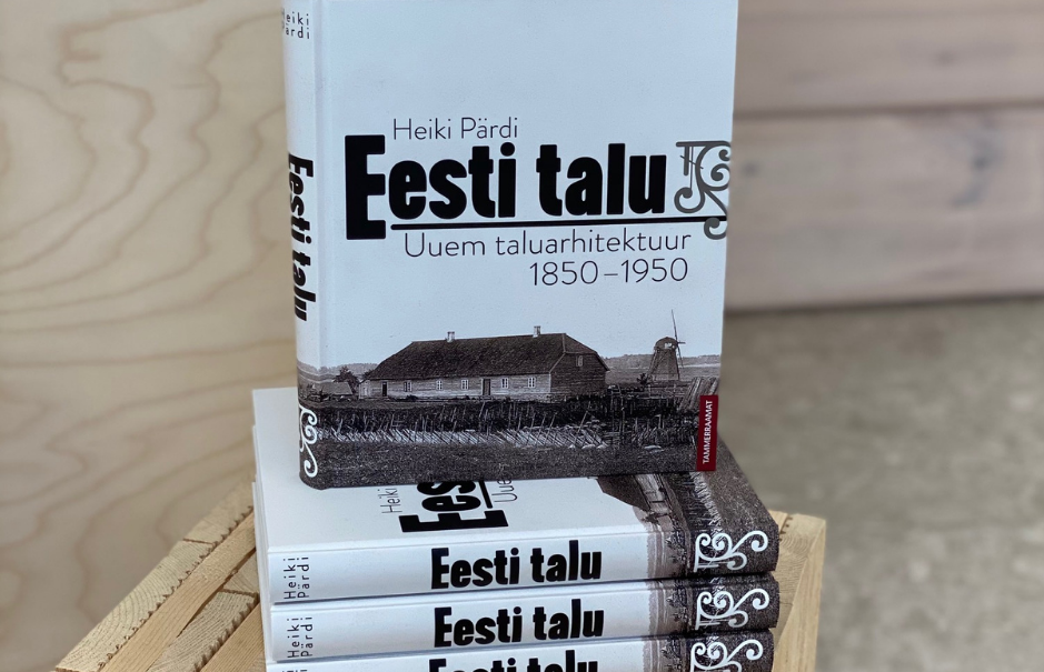 Vabaõhumuuseumi vanemteaduri Heiki Pärdi sulest ilmus raamat „Eesti talu. Uuem taluarhitektuur 1850-1950“
